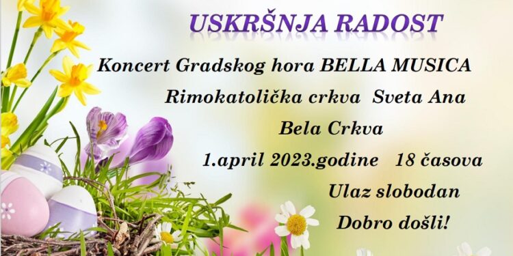 Uskršnji koncert hora “Bella Musica”