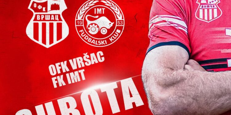 Pomereno 28. kolo, Vršac – IMT 8. aprila