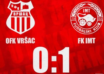 Sreća je bila na strani gostiju: OFK Vršac – IMT 0:1 (0:0)