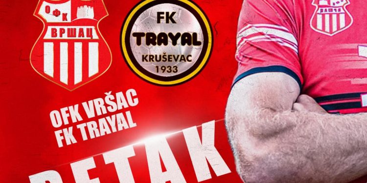 OFK Vršac dočekuje Trayal