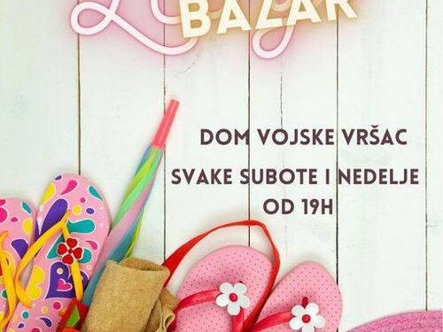 Letnji bazar za vikend u Vršcu