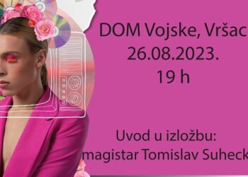 Izložba „Modni Dnevnik“ Senke Đorđević 26. avgusta u Vršcu