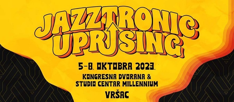 Jazztronic festival od 5. do 8. oktobra u Vršcu