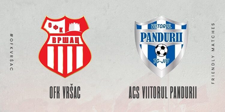OFK Vršac i ACS Viitorul Pandurii danas igraju prijateljsku