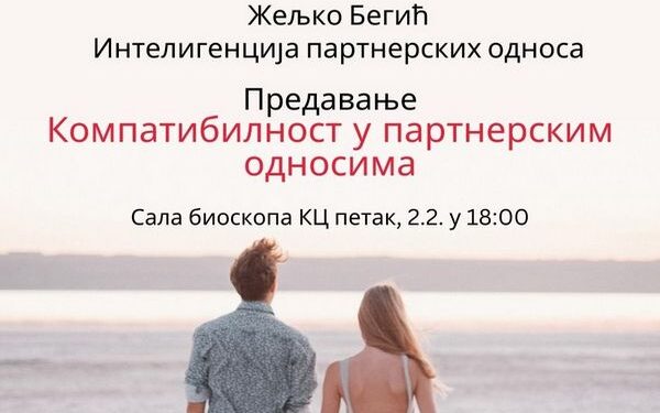 Predavanje „Kompatibilnost u partnerskim odnosima“ u KC Vršca