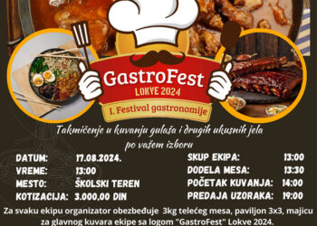 Prvi festival gastronomije „GastroFest“ u Lokvama 17. avgusta