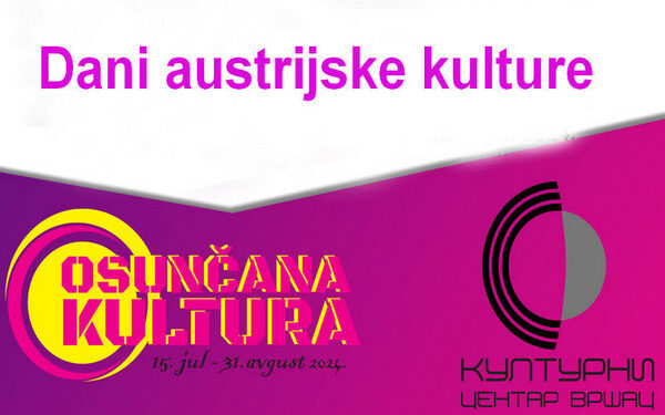 Kulturni centar Vršac: Dani austrijske kulture počinju danas
