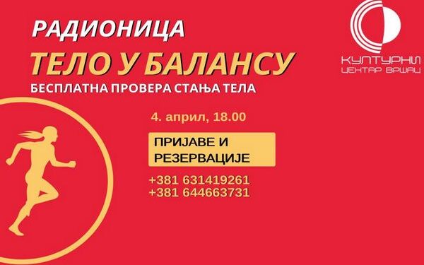 Radionica „Telo u balansu“ (Besplatna provera stanja tela)