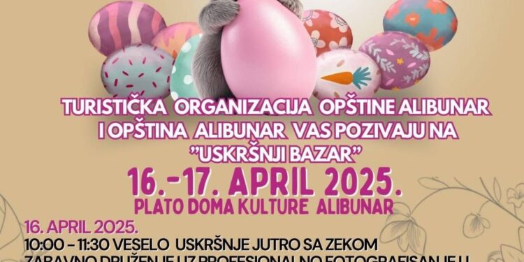 Dvodnevni Uskršnji bazar u Alibunaru 16. i 17. aprila