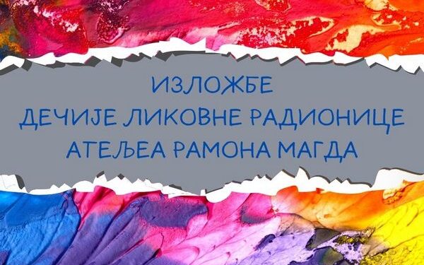 Do kraja maja još dve izložbe polaznika radionice Ateljea Ramona Magda