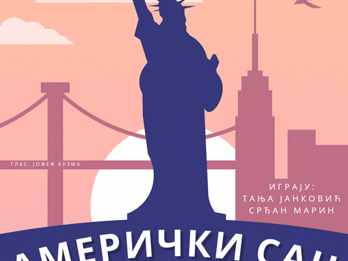 Pozorišna predstava „Američki san“ 28. juna
