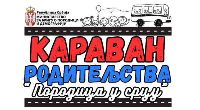Karavan roditeljstva stiže u Belu Crkvu