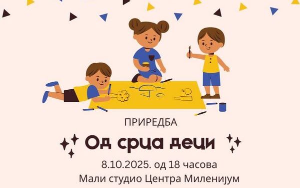 Dečija nedelja/Priredba za decu „Od srca deci“ 8. oktobra