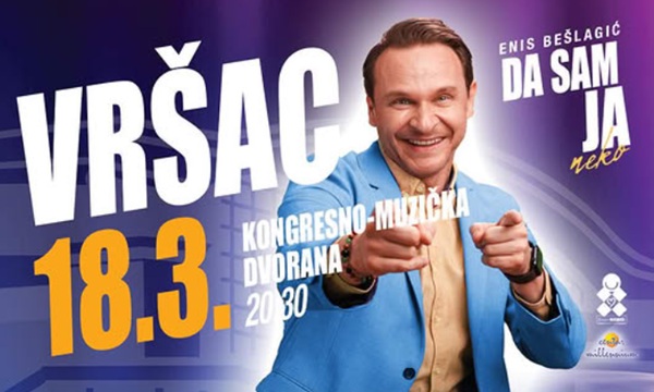 Hit predstava Enisa Bešlagića „Da sam ja neko“ 18. marta u Vršcu