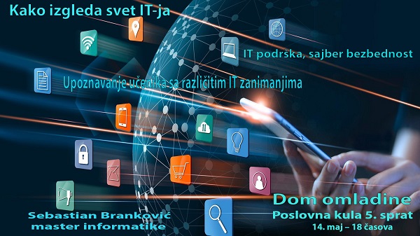 DOV: Predavanje „Kako izgleda svet IT-ja“ 14. maja