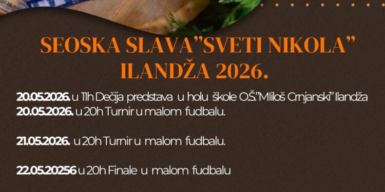 TOOA: Tradicionalna seoska slava „Sveti Nikola“ u Ilandži od 20. do 24. maja