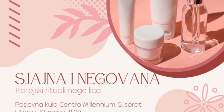 KC Vršac: Sjajna i negovana – korejski rituali nege lica