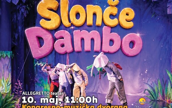 Dečija predstava „Slonče Dambo“ na sceni 10. maja