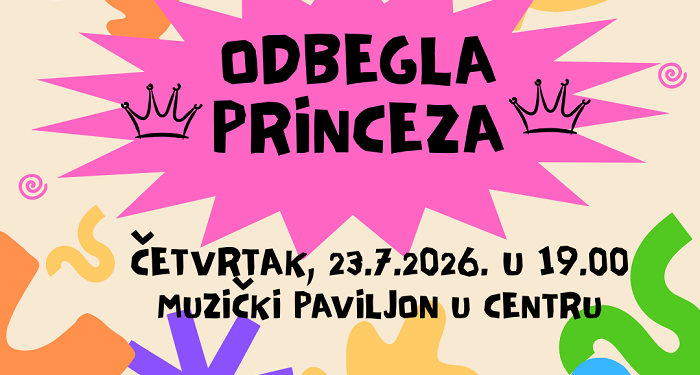 KC Vršac: Predstava za decu „Odbegla princeza“