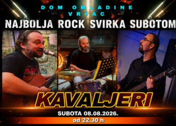 Dom omladine Vršac: Koncert Kavaljera 8. avgusta