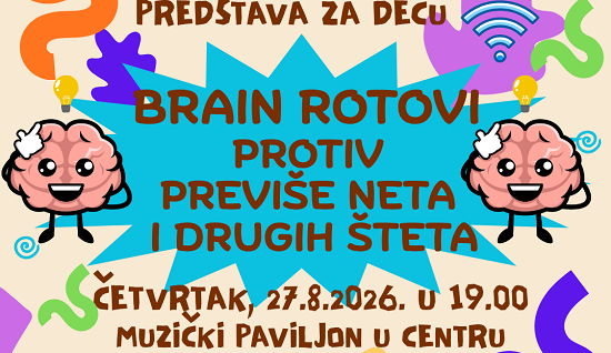 KC Vršac: „Brain rotovi protiv previše neta i drugih šteta“ – predstava za decu o svetu ekrana, interneta i novih navika